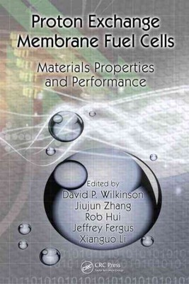 Proton Exchange Membrane Fuel Cells : Materials Properties and Performance, H...-image