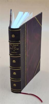 The Journal Of His First Voyage To America 1925 [Leather Bound]-image
