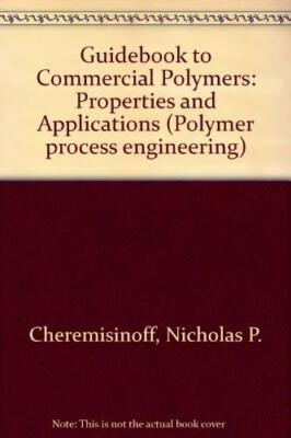 Guidebook to Commercial Polymers: Properties and Applications (P-image