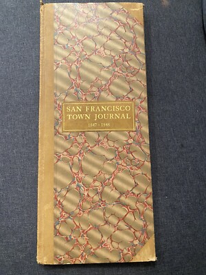 Rare Book San Francisco Town Journal  1847-1848 Printed 56/250 Leather Bound-image