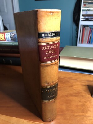 Carroll’s Kentucky Codes Of Practice, 1889 Full Leather! Court Of Appeals 2nd Ed-image