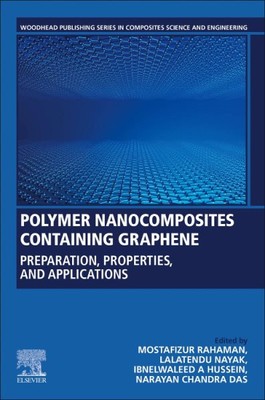 Polymer Nanocomposites Containing Graphene : Preparation, Properties, and App...-image
