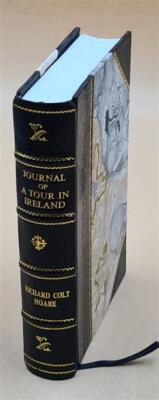 Journal Of A Tour In Ireland, A.D. 1806 1807 By Richard Colt Hoare Leather Bound-image