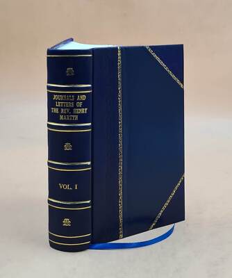 Journal And Letters Of The Rev. Henry Martyn / Edited By S. Wilb [Leather Bound]-image