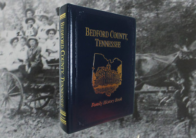 Bedford County Tennessee Family History Book Photos Genealogy History 2002-image