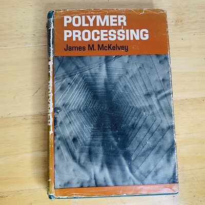 Polymer Processing Hardcover/Hardback Book By James M. McKelvey - Vintage-image