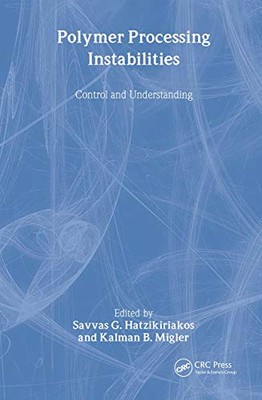 Polymer Processing Instabilities: Control and Understanding (Chemical Industrie-image