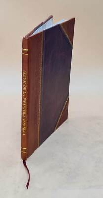 Album De La Infanteria Espa?Ola, Siendo Director... Manuel Pavia [Leather Bound]-image