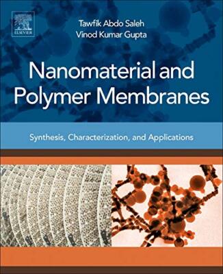 Nanomaterial and Polymer Membranes: Synthesis, , Saleh, Gupta.=-image