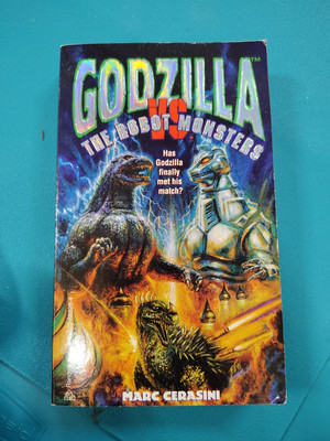 Godzilla Vs. The Robot Monsters First Edition by Marc Cerasini -image