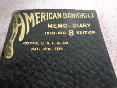 Vintage 1918 American Bankroll Memo Diary Book w/ Leather Cover-image