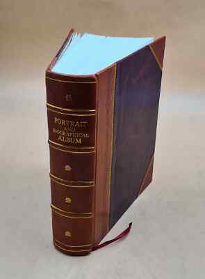 Portrait And Biographical Album Of Jackson, Jefferson And Pottaw [Leather Bound]-image