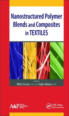 Nanostructured Polymer Blends and Composites in Textiles, Hardcover by Ciocoi...-image