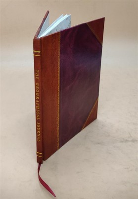 The geographical pivot of history The geographical journal Volum [Leather Bound]-image