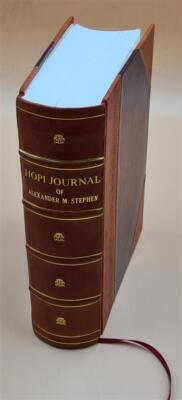 Hopi journal of Alexander M. Stephen; edited by Elsie Clews Pars [Leather Bound]-image