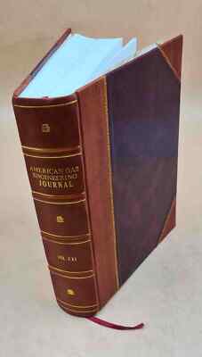 American Gas Engineering Journal. Volume 111 1919 [Leather Bound]-image