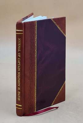Journal of Captain Solomon H. Davis a Gloucester sea captain 182 [Leather Bound]-image