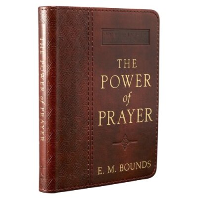 Power of Prayer Lux-Leather, Bounds, Edward M-image