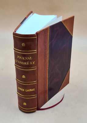 Journal d'André Ly prêtre chinois, missionnaire et notaire apost [Leather Bound]-image
