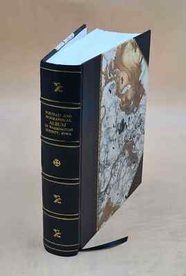 Portrait And Biographical Album Of Washington County, Iowa, Cont [Leather Bound]-image