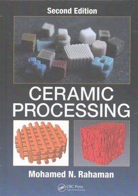 Ceramic Processing, Hardcover by Rahaman, Mohamed N., Brand New, Free shippin...-image