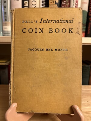 Fell's International Coin Book by Jacques Del Monte Vintage 1953 HC No DJ VTG EN-image