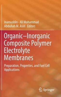 Organic-Inorganic Composite Polymer Electrolyte Membranes: Preparation,: New-image