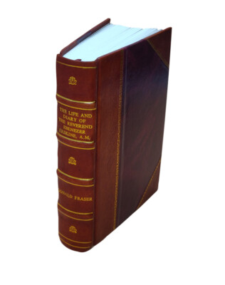 The Life And Diary Of The Reverend Ebenezer Erskine A.M. : Of St [Leather Bound]-image