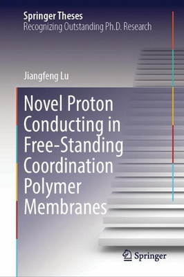 Novel Proton Conducting in Free-Standing Coordination Polymer Membranes by Jiang-image