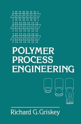Polymer Process Engineering by R. Griskey (English) Paperback Book-image