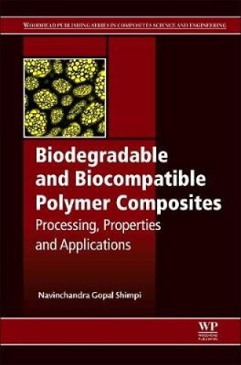 Biodegradable and Biocompatible Polymer Composites: Processing, Properties and-image