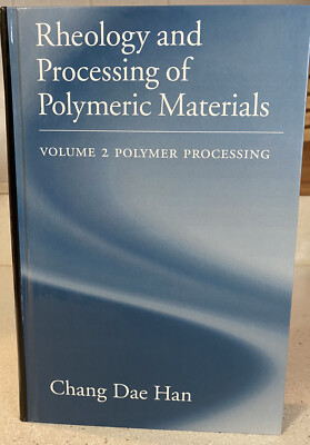 Rheology and Processing of Polymeric Materials: Volume 2: Polymer Processing -image