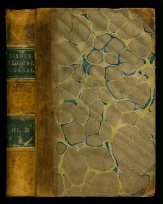 The Boston Medical And Surgical Journal - XXXVIII-26 issues bound Feb/July 1848-image