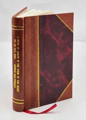 A book of strife in the form of the diary of an old soul / by Ge [Leather Bound]-image