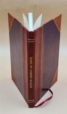 Diary Of Andrew Bloxam, Naturalist Of The 