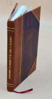 [Album De 97 Phot. De La Mission Du Commandant De Bouillane De L [Leather Bound]-image
