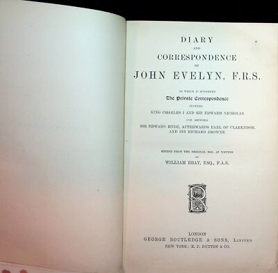 F R S John Evelyn / Diary and Correspondence of John Evelyn F.R.S 1st ed 1906-image
