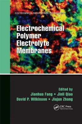 Electrochemical Polymer Electrolyte Membranes, Paperback by Fang, Jianhua (ED...-image