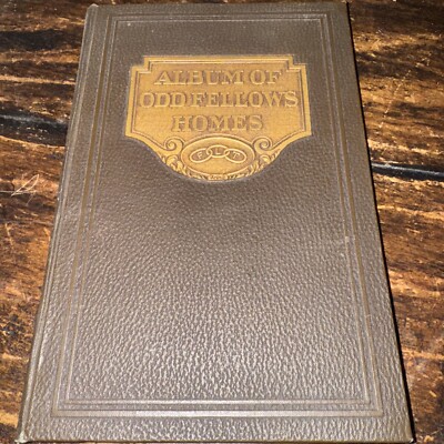 2007 ALBUM OF ODDFELLOWS HOMES Deluxe Edition - Leather bound - Gold Gilt-image