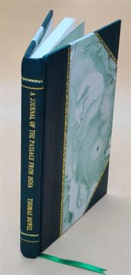 A Journal Of The Passage From India : By A Route Partly Unfreque [Leather Bound]-image