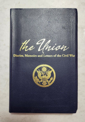 THE UNION - DIARIES, MEMOIRS AND LETTERS OF THE CIVIL WAR - Leather Bound Book-image
