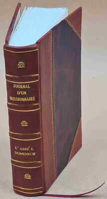 Journal D'Un Missionaire Au Texas Et Au Mexique, 1857 [Leather Bound]-image