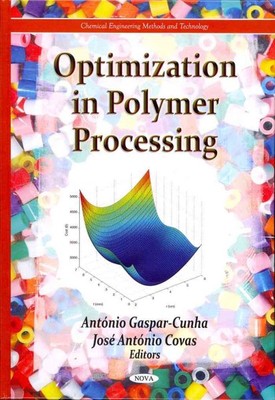 Optimization in Polymer Processing, Hardcover by Gaspar-cunha, Antonia (EDT);...-image