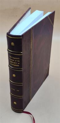 The Quarterly Journal Of The Library Of Congress. Volume 40 1983 [Leather Bound]-image