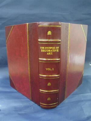 Journal Of Decorative Art Volume V.1-3 (1881-1883) 1881 [Leather Bound]-image