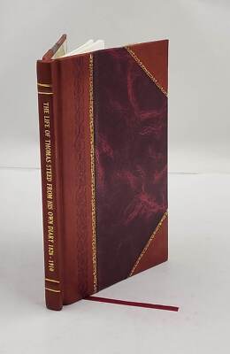 The life of Thomas Steed from his own diary 1826-1910. 1925 by S [Leather Bound]-image