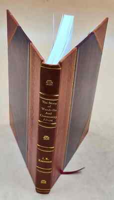 The story of Woodville and community album by Kennamer, John Robert LeatherBound-image